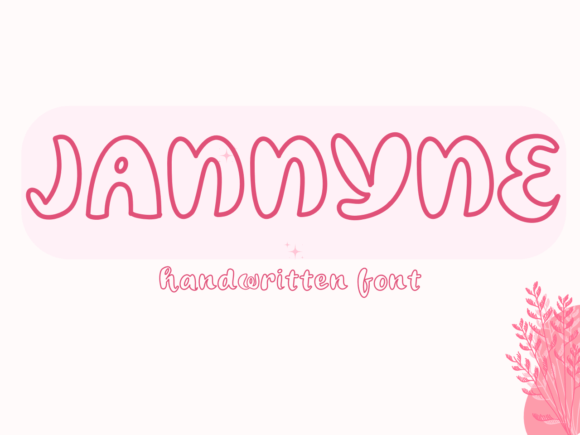 Jannyne: The Handwritten Font for Modern Design
