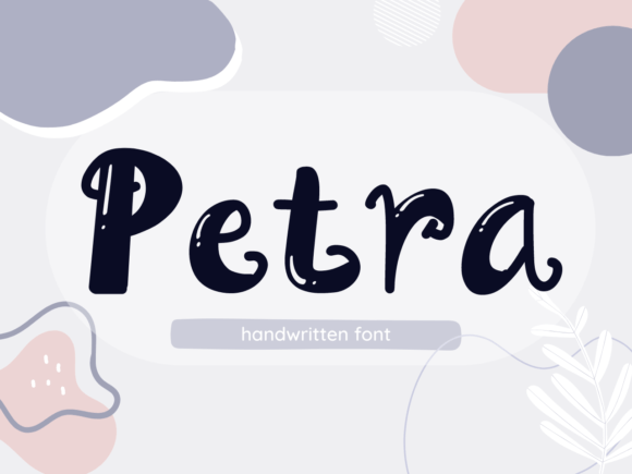 Petra: Handwritten Font Design for Unique Art