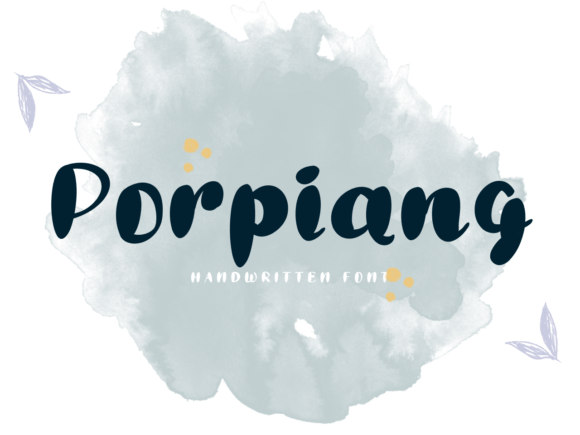 Porpiang: A Sweet Handwritten Font for Creative Designs