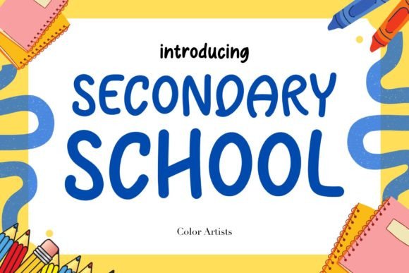 Secondary School Font: Bridging Professionalism and Youthful Energy in Educational Design